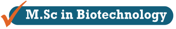 M.Sc in Biotechnology